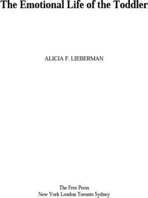 The Emotional Life of the Toddler