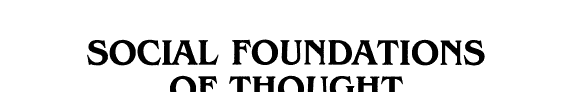 Social Foundations of Thought and Action